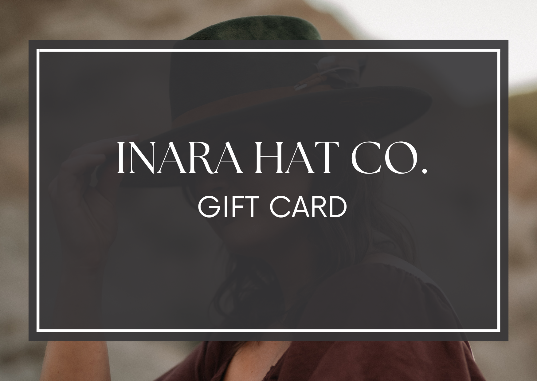 Inara Hat Co Gift Card